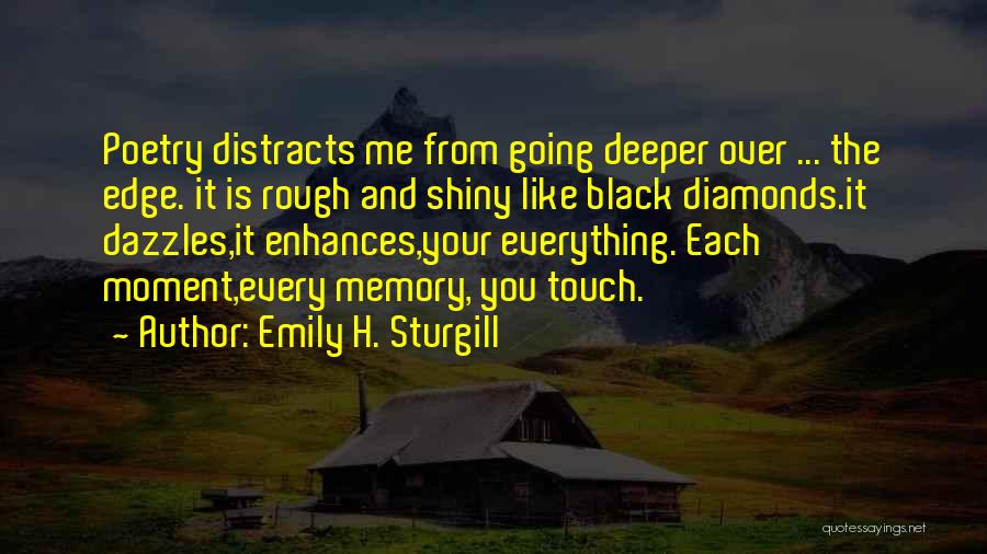Emily H. Sturgill Quotes 83120