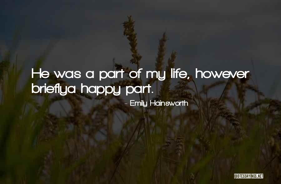 Emily Hainsworth Quotes 1514296 Emily Hainsworth Quotes 1514296
