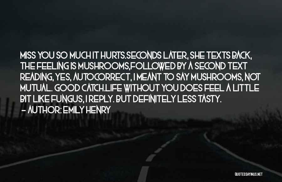 Emily Henry Quotes 148993