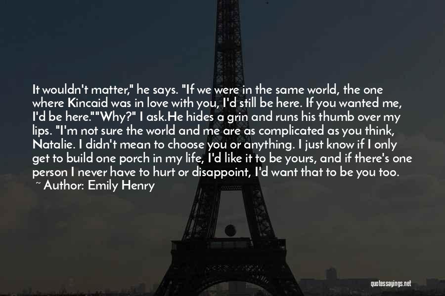 Emily Henry Quotes 2258511