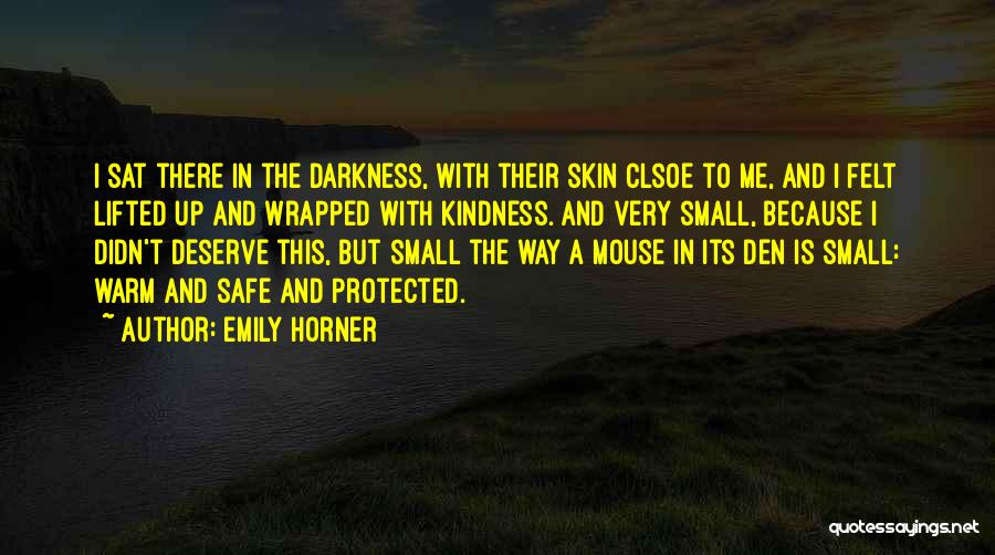 Emily Horner Quotes 534268