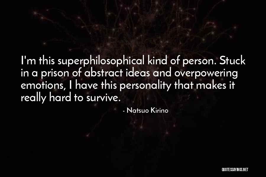 Emily King Phd Quotes By Natsuo Kirino Emily King Phd Quotes By Natsuo Kirino