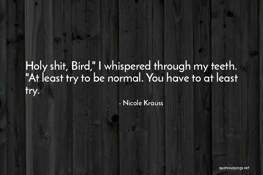Emily King Phd Quotes By Nicole Krauss Emily King Phd Quotes By Nicole Krauss