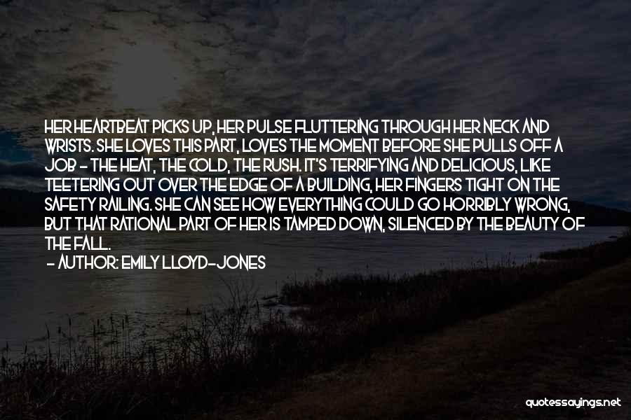 Emily Lloyd-Jones Quotes 420163