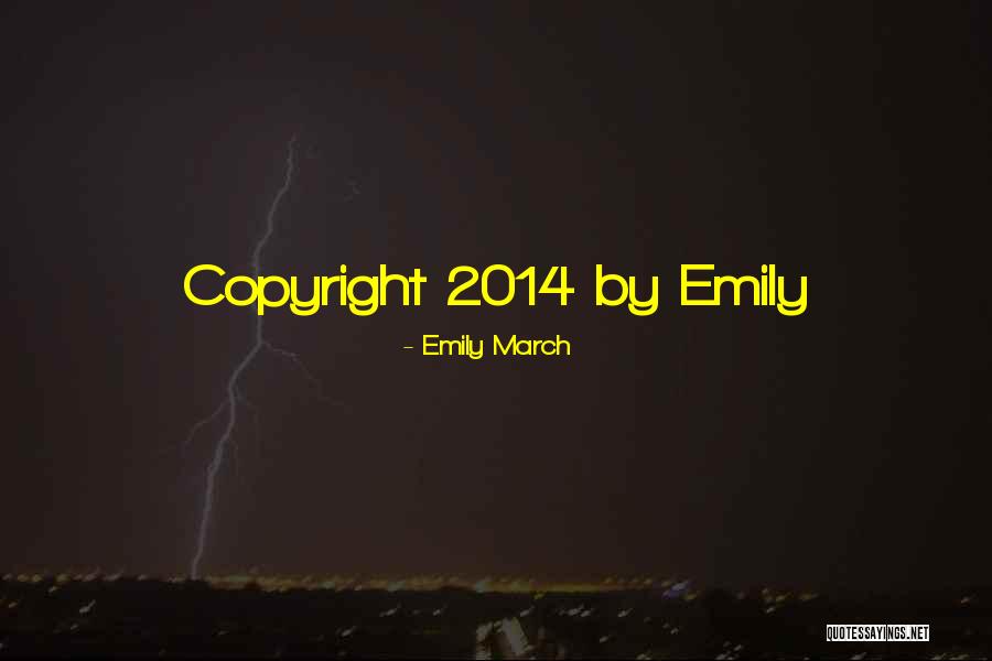 Emily March Quotes 223932