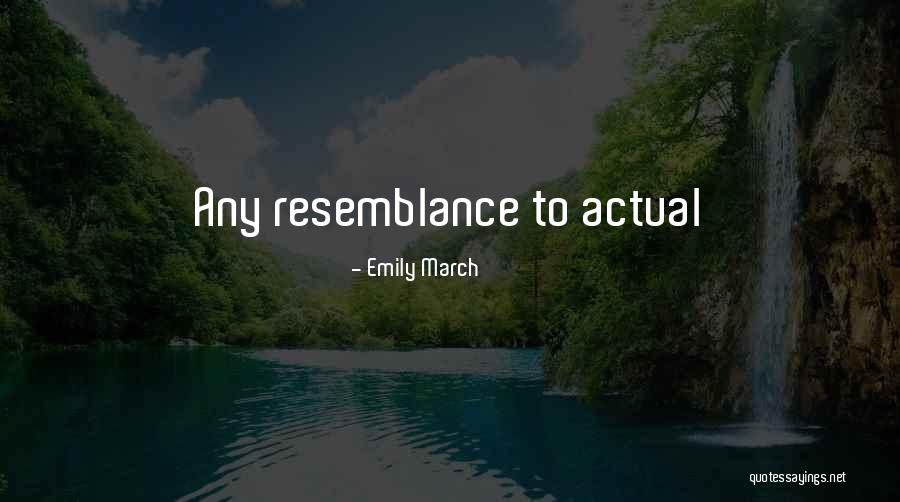 Emily March Quotes 2263551