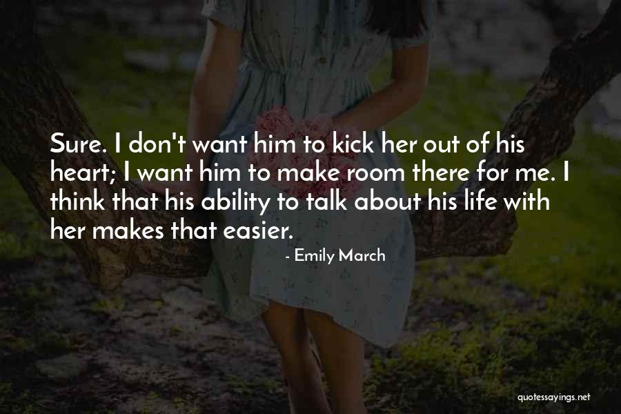 Emily March Quotes 350797