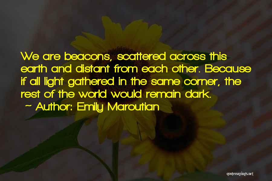 Emily Maroutian Quotes 1698561