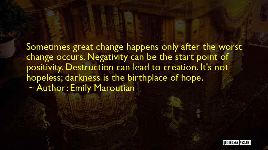 Emily Maroutian Quotes 1866189