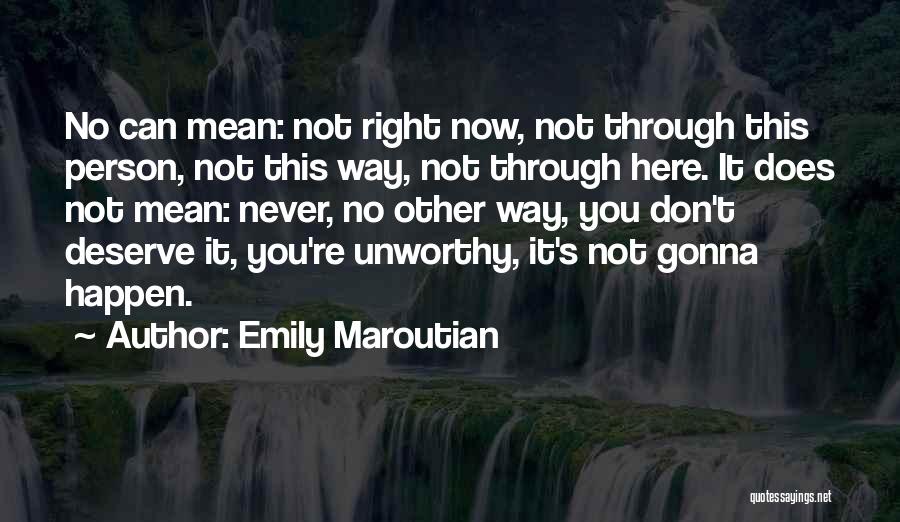 Emily Maroutian Quotes 2200024