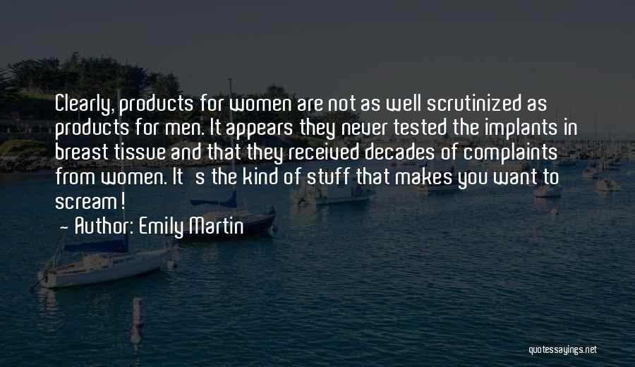 Emily Martin Quotes 1524487