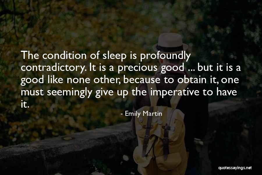 Emily Martin Quotes 885259