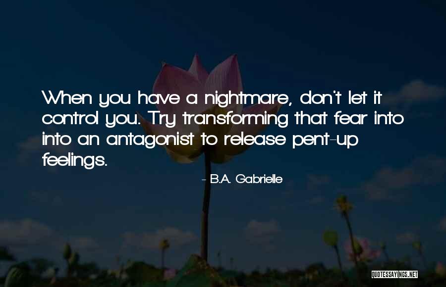 Emily Matthews Inspirational Quotes By B.A. Gabrielle Emily Matthews Inspirational Quotes By B.A. Gabrielle