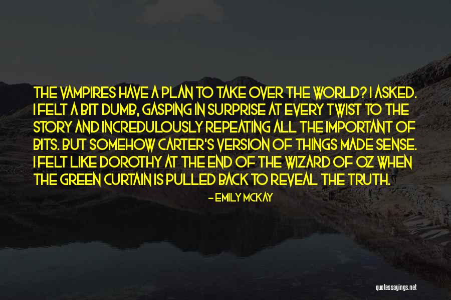 Emily McKay Quotes 379005 Emily McKay Quotes 379005