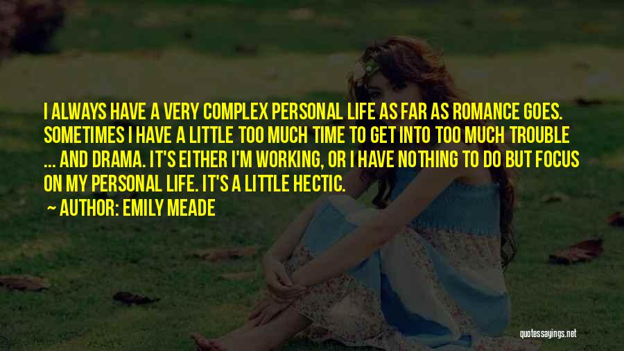 Emily Meade Quotes 476498