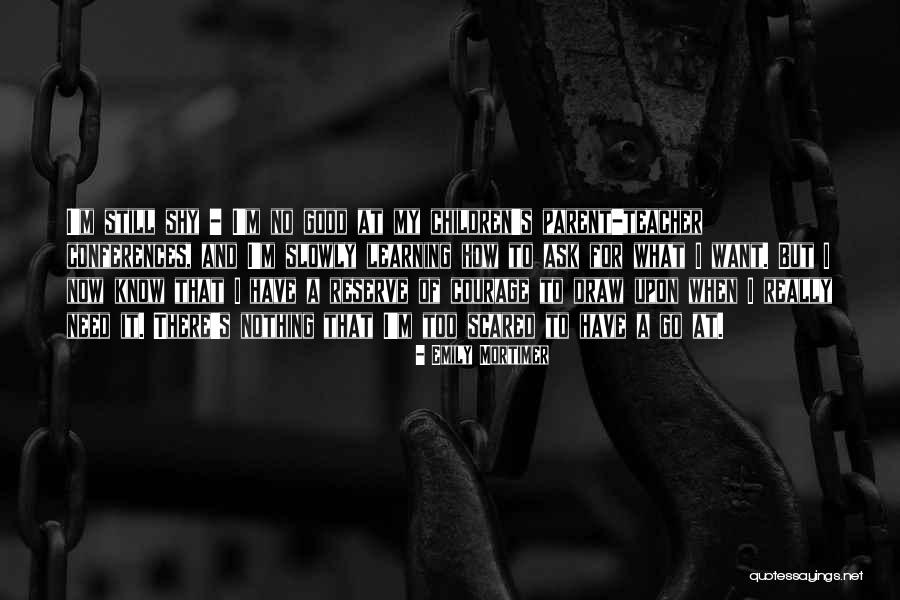 Emily Mortimer Quotes 410280 Emily Mortimer Quotes 410280