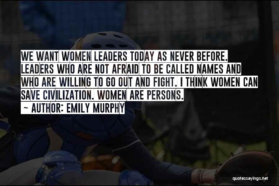 Emily Murphy Quotes 1998076