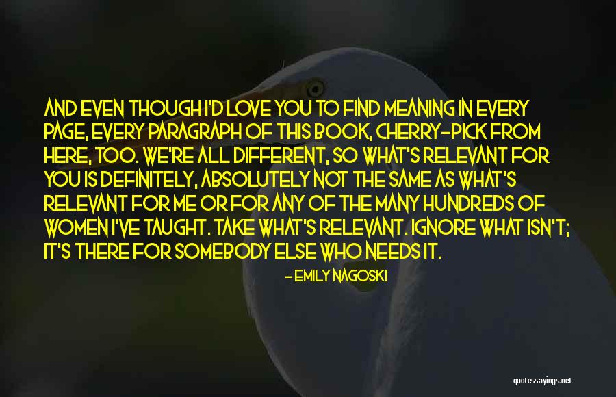 Emily Nagoski Quotes 1499054 Emily Nagoski Quotes 1499054