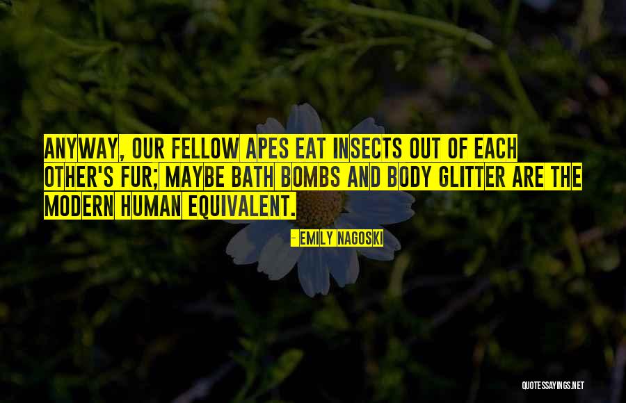 Emily Nagoski Quotes 309254 Emily Nagoski Quotes 309254