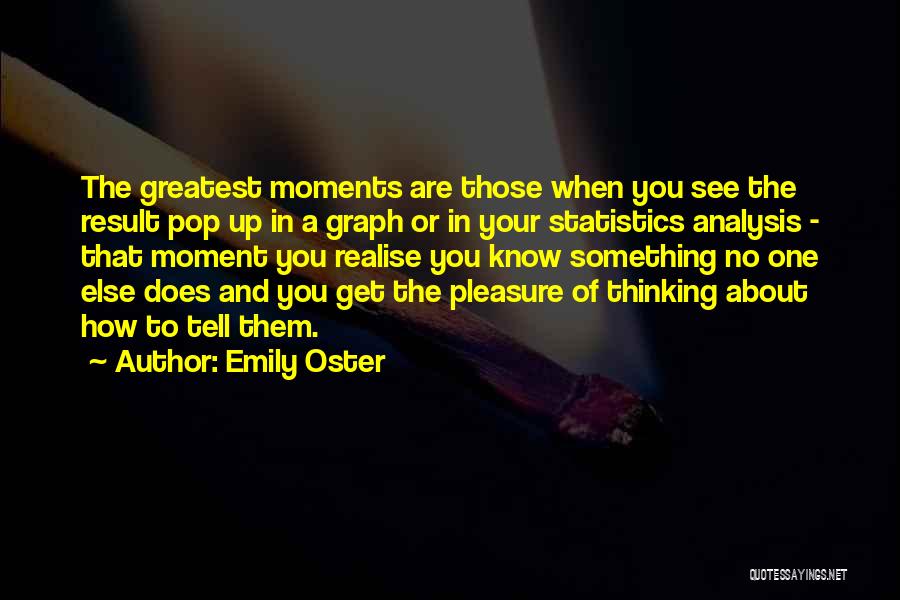 Emily Oster Quotes 1058599