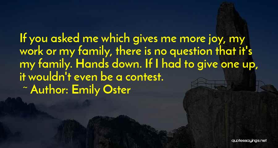 Emily Oster Quotes 1071931