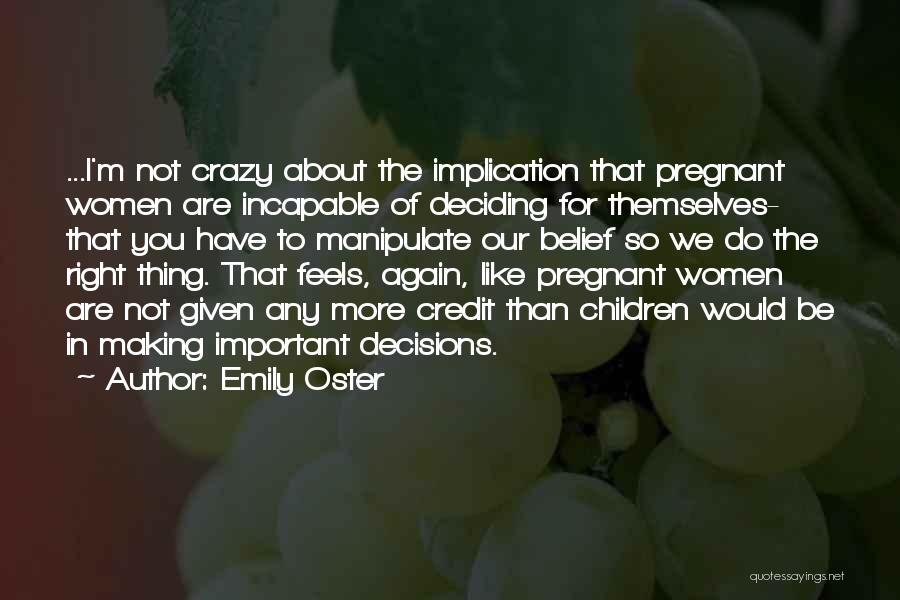 Emily Oster Quotes 1218188