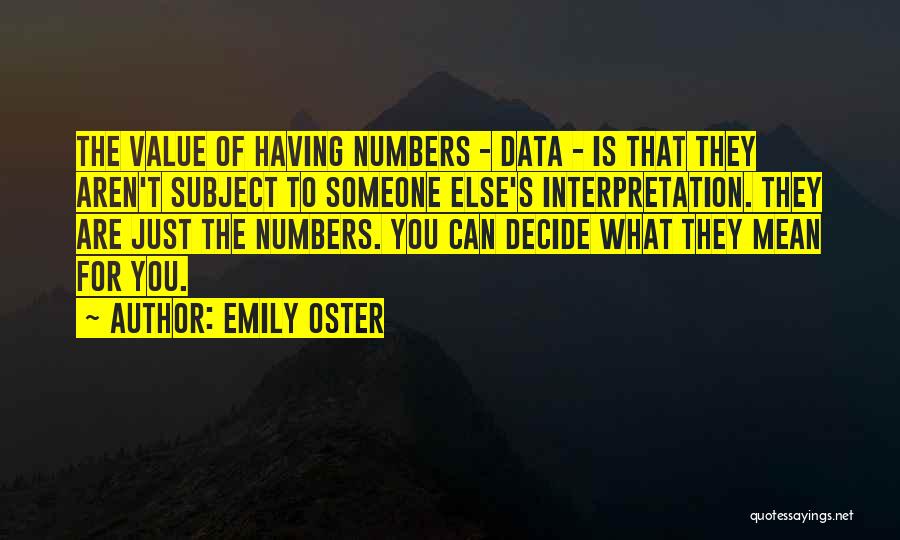 Emily Oster Quotes 1562045