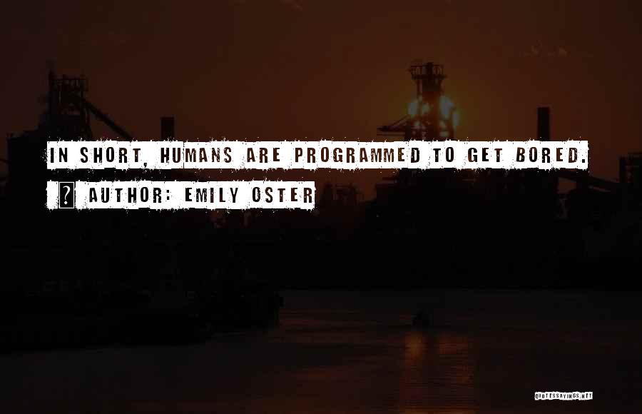 Emily Oster Quotes 1787598