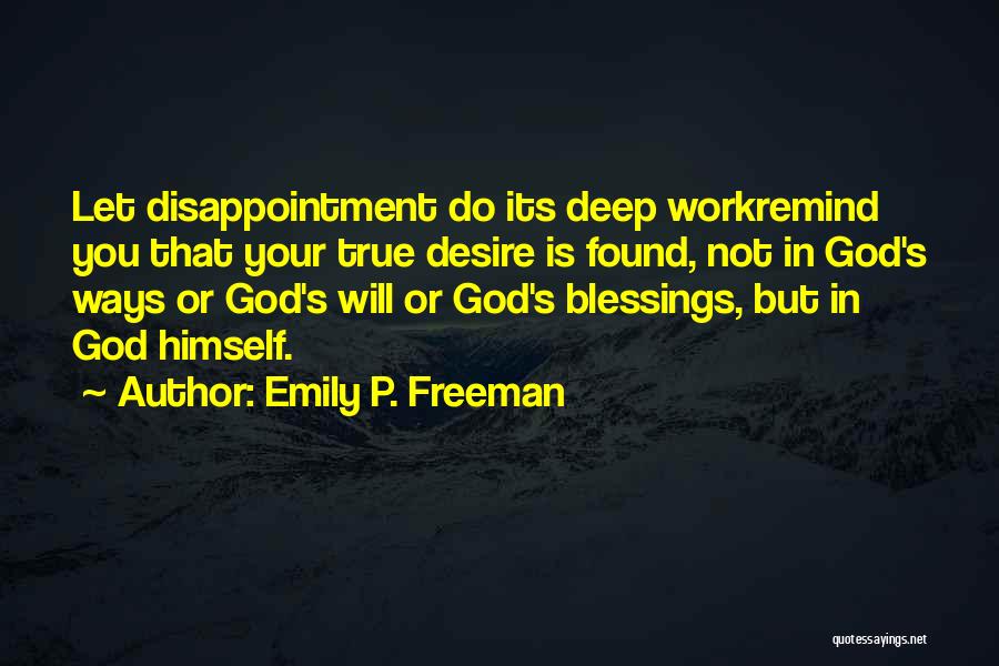 Emily P. Freeman Quotes 1840214