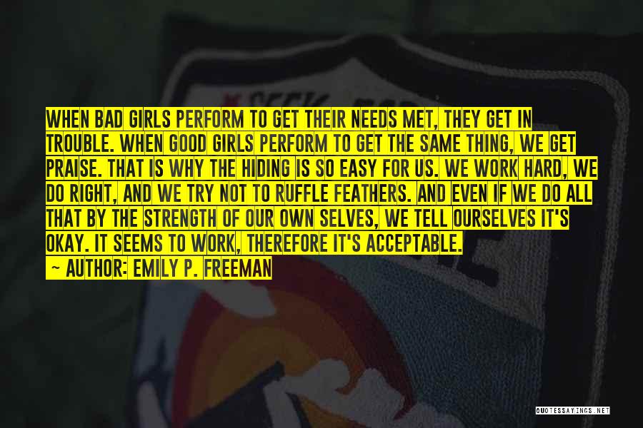 Emily P. Freeman Quotes 993490