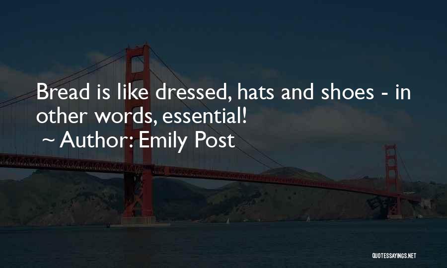 Emily Post Quotes 1304081