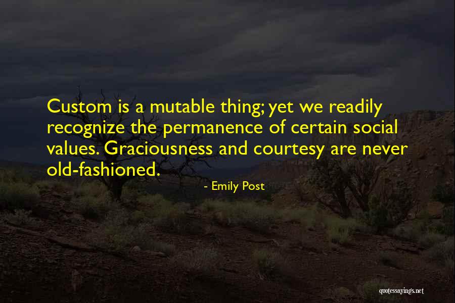 Emily Post Quotes 1466774