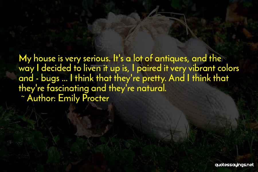 Emily Procter Quotes 1875650