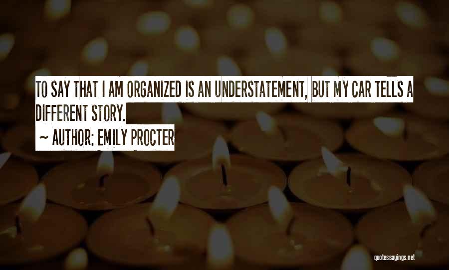 Emily Procter Quotes 885195