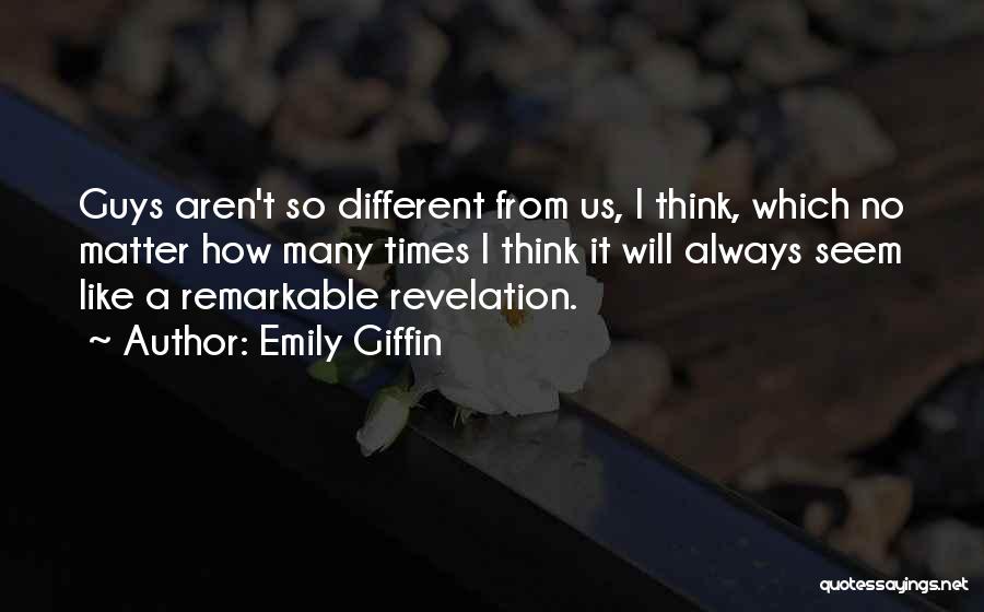 Emily Quotes By Emily Giffin