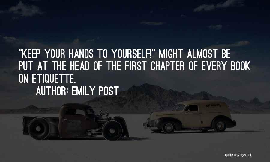 Emily Quotes By Emily Post