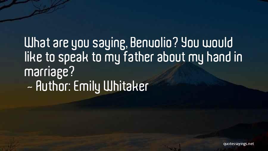 Emily Quotes By Emily Whitaker