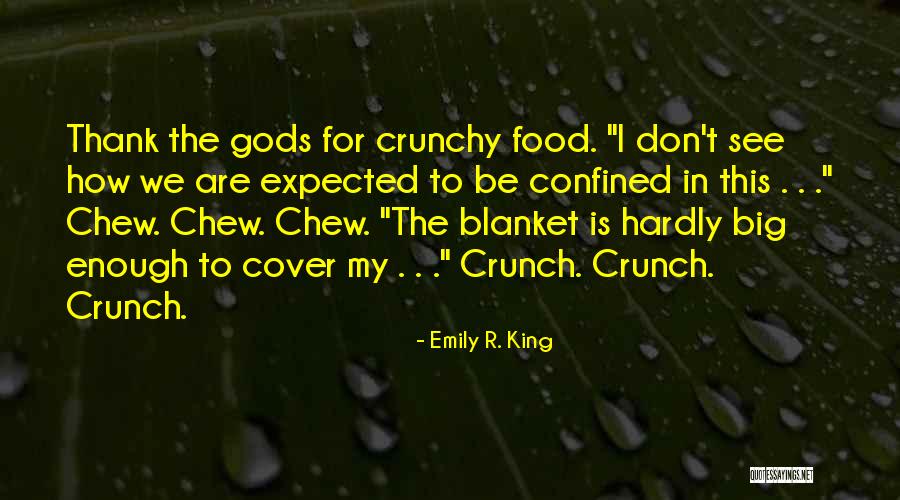 Emily R. King Quotes 2117778 Emily R. King Quotes 2117778