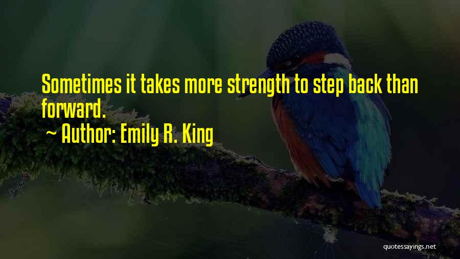 Emily R. King Quotes 489286