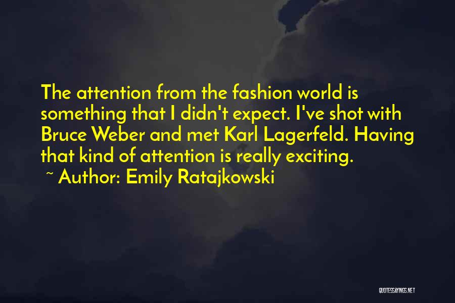 Emily Ratajkowski Quotes 1029835