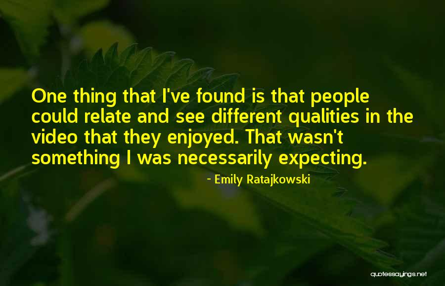 Emily Ratajkowski Quotes 628463