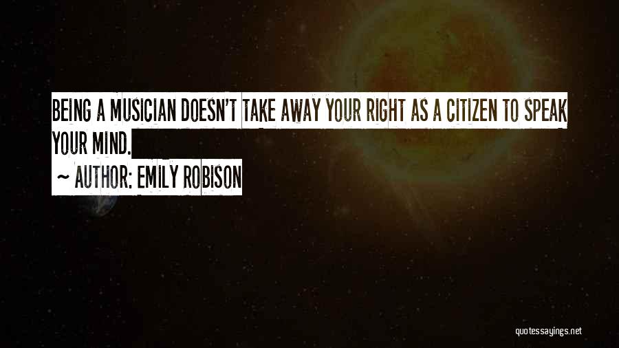 Emily Robison Quotes 1878760