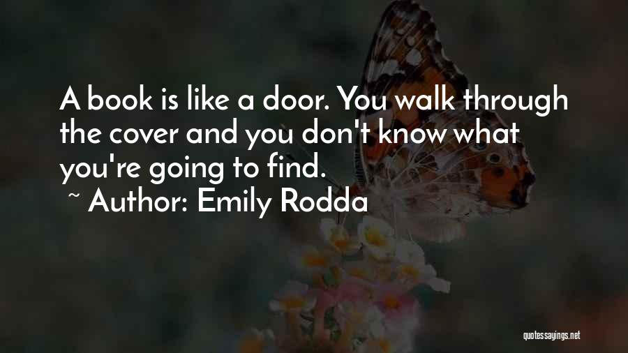 Emily Rodda Quotes 1100607