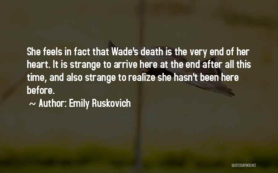 Emily Ruskovich Quotes 135919