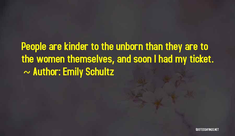 Emily Schultz Quotes 530313