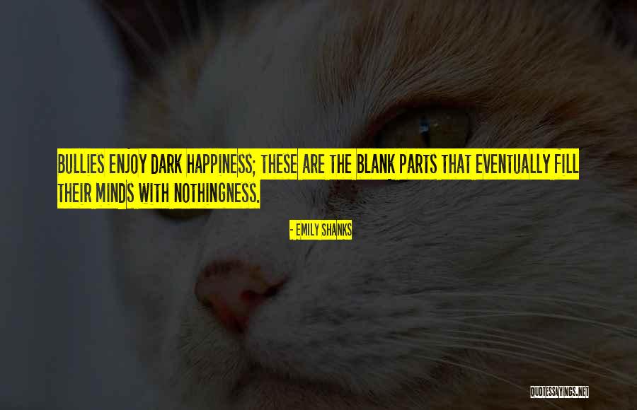 Emily Shanks Quotes 1586742 Emily Shanks Quotes 1586742