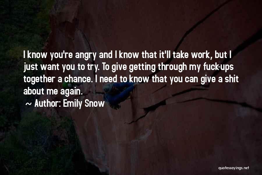 Emily Snow Quotes 326992