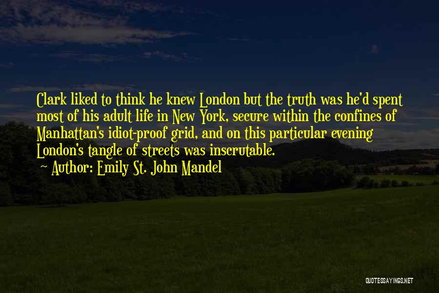 Emily St. John Mandel Quotes 1040313