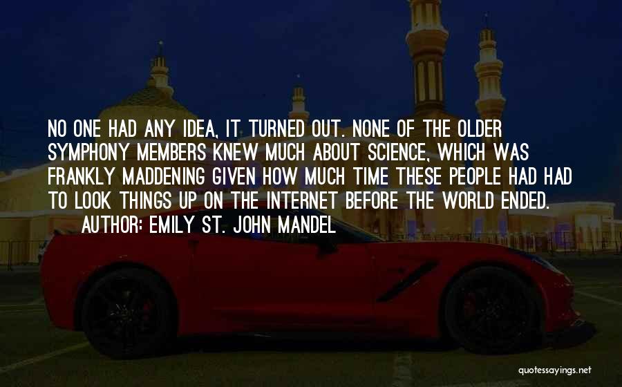 Emily St. John Mandel Quotes 111970