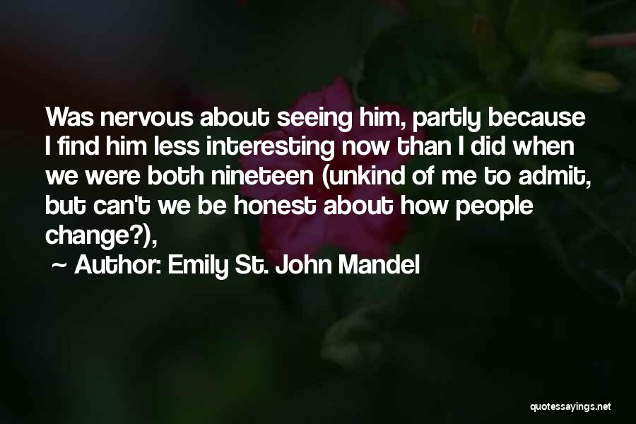 Emily St. John Mandel Quotes 1492974